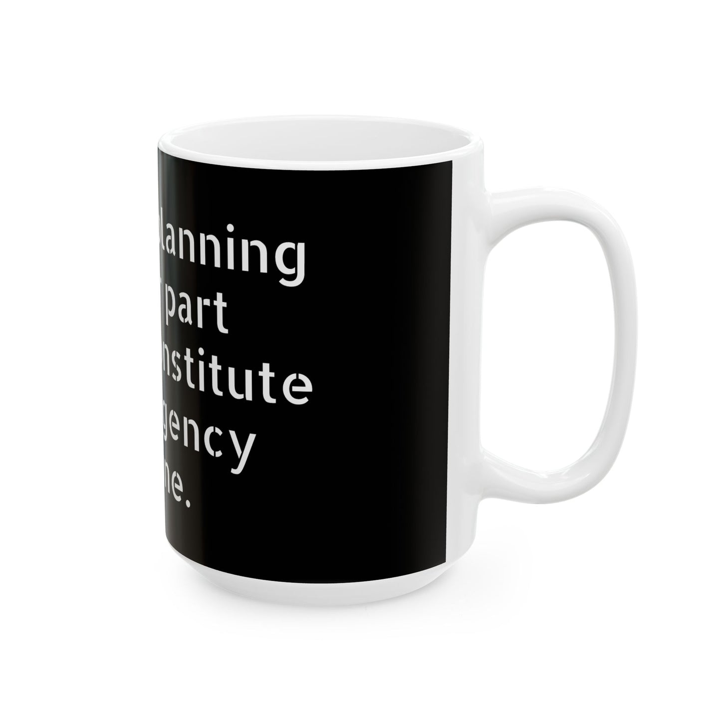 Adult Humor ceramic mug with a glossy finish, perfect for bringing laughter to any coffee break, featuring an inappropriate slogan.