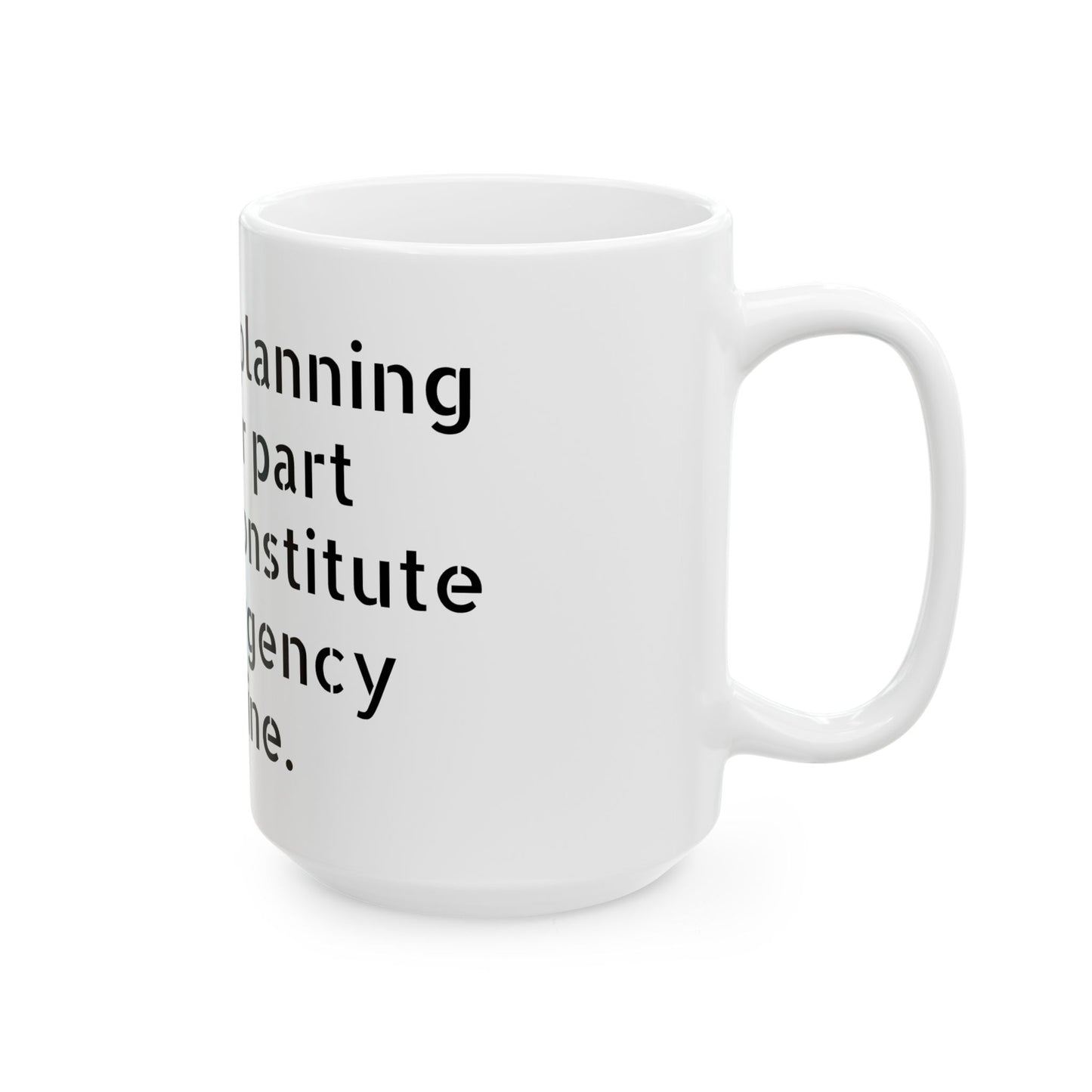 11oz Inappropriate Slogan Ceramic Mug, a quirky addition to your collection of funny office mugs.