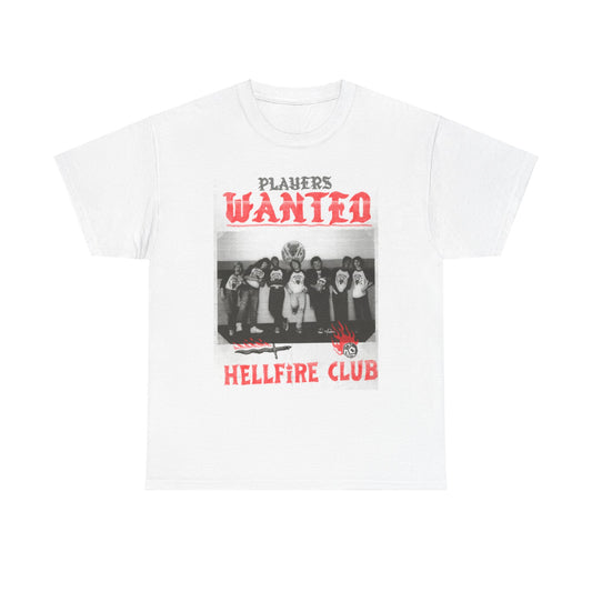 Elegant unisex white t-shirt adorned with a striking Hellfire Club graphic, prominently displaying the phrase 'PLAYERS WANTED' in vibrant red above a nostalgic design of cheerful gamers.