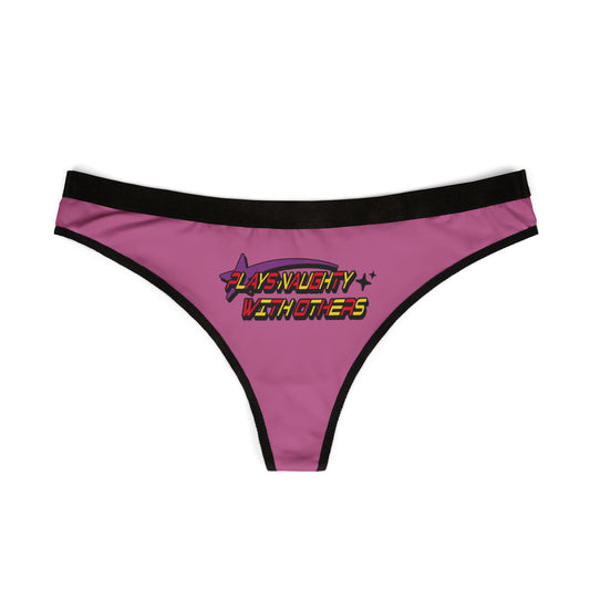 Elegant pink thong panties with black trim featuring the playful text 'Plays Naughty With Others', perfect for luxurious lingerie collections.