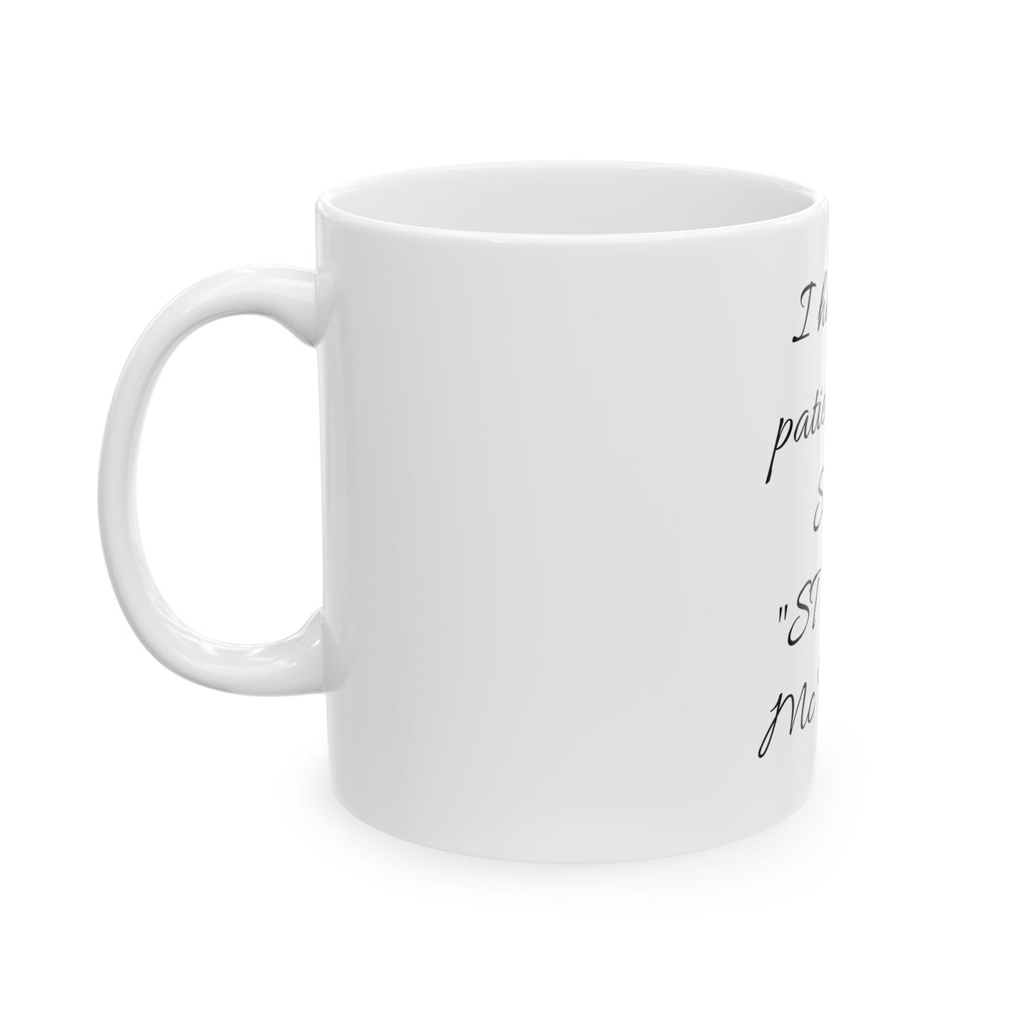 Sophisticated white ceramic coffee mug displaying a witty slogan. Part of the Funny Inappropriate Slogan range, this mug is a perfect gift for birthdays and an excellent addition to any office.