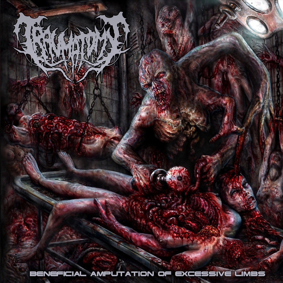 Traumatomy - Beneficial Amputation Of Excessive Limbs CD cover art, showcasing the artistic design and themes of the death metal genre, officially licensed by Rancid Offal Records.
