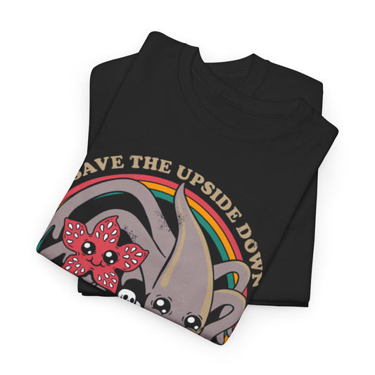 Stranger Things Funny Men's Women's Graphic T-Shirt neatly folded, showcasing the charming design of quirky characters and the phrase 'Save the Upside Down' in eye-catching hues, ideal for stylish fans of pop culture.