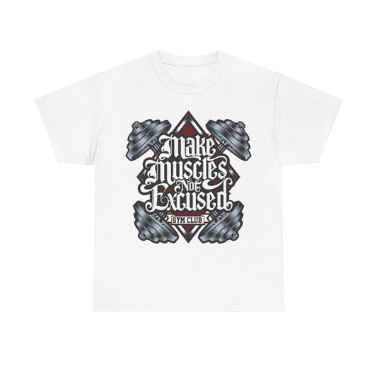 "Gym Motivation Men's T-Shirt: Make Muscles Not Excuses Vintage Urban Street Tee