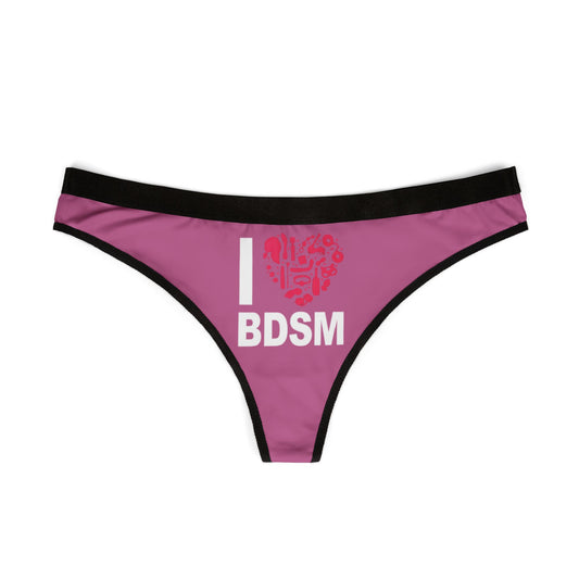 Luxurious women's thong with a striking 'I ❤️ BDSM' graphic, ideal for birthdays or anniversaries.