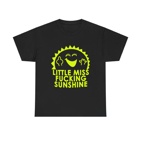 Little Miss Sunshine Women’s Graphic Cotton Funny T-Shirt Tee in black showcasing a striking neon yellow cartoon sun with an exuberant smile and the wording 'LITTLE MISS FUCKING SUNSHINE'.