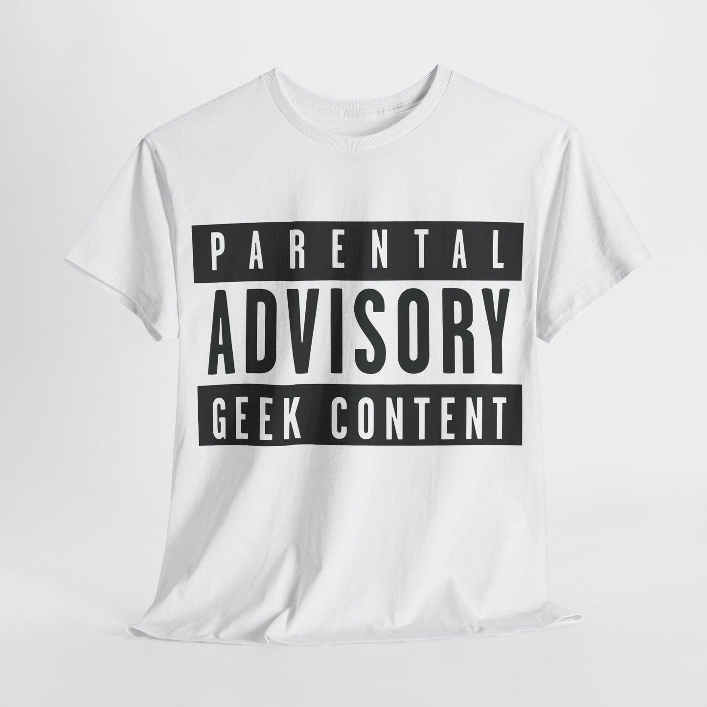 Chic 'Parental Advisory: Geek Content' Graphic T-Shirt in white, displaying a prominent black-and-white design, a fashionable statement for the discerning geek.