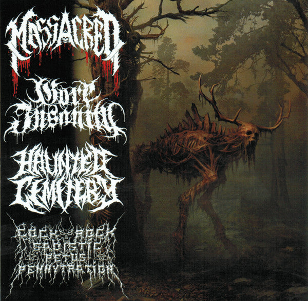 Cover image of the 4 Brutal Ways to Die CD album featuring haunting artwork from the artists Haunted Cemetery, CockRock Sadistic Petus Pennytration, Gore Insanity, and Massacred, released by Rancid Offal Records.