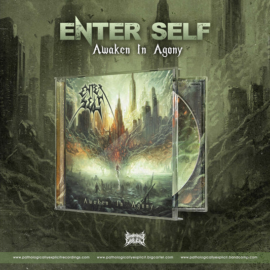 Enter Self - Awaken In Agony CD by Rancid Offal Records, showcasing a premier death metal album with an artistic design, released in 2024, featuring a haunting tracklist.