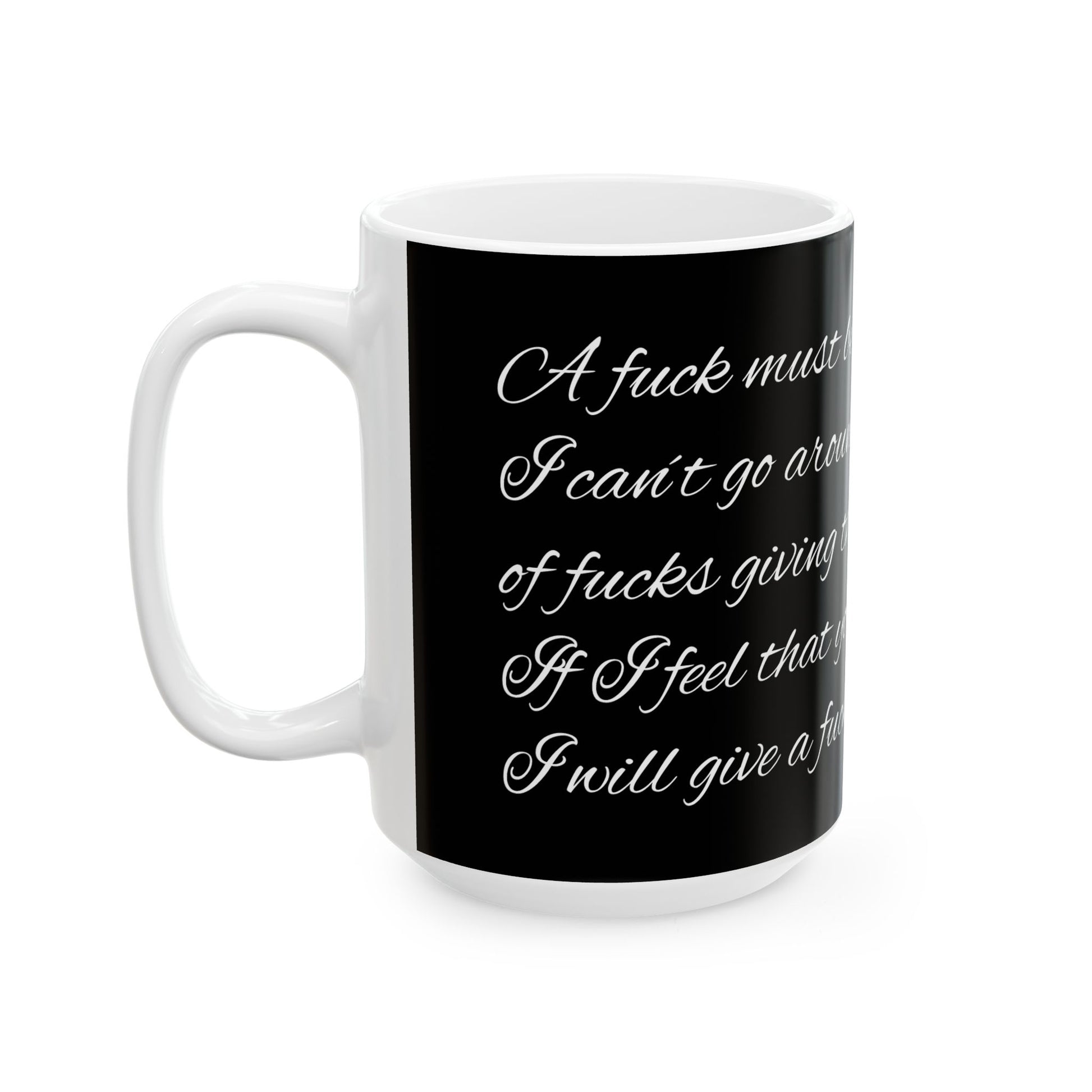 Adult Humor ceramic mug with a hilarious F-word slogan, ideal gift for birthdays or a quirky addition to your office.