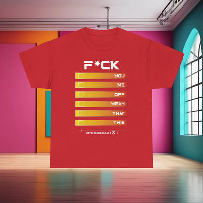 F*Ck Graphic Tee - Premium Cotton Unisex Remarkable Statement T-Shirt in Red, highlighting the provocative graphic and energetic colour palette that invites bold self-expression.