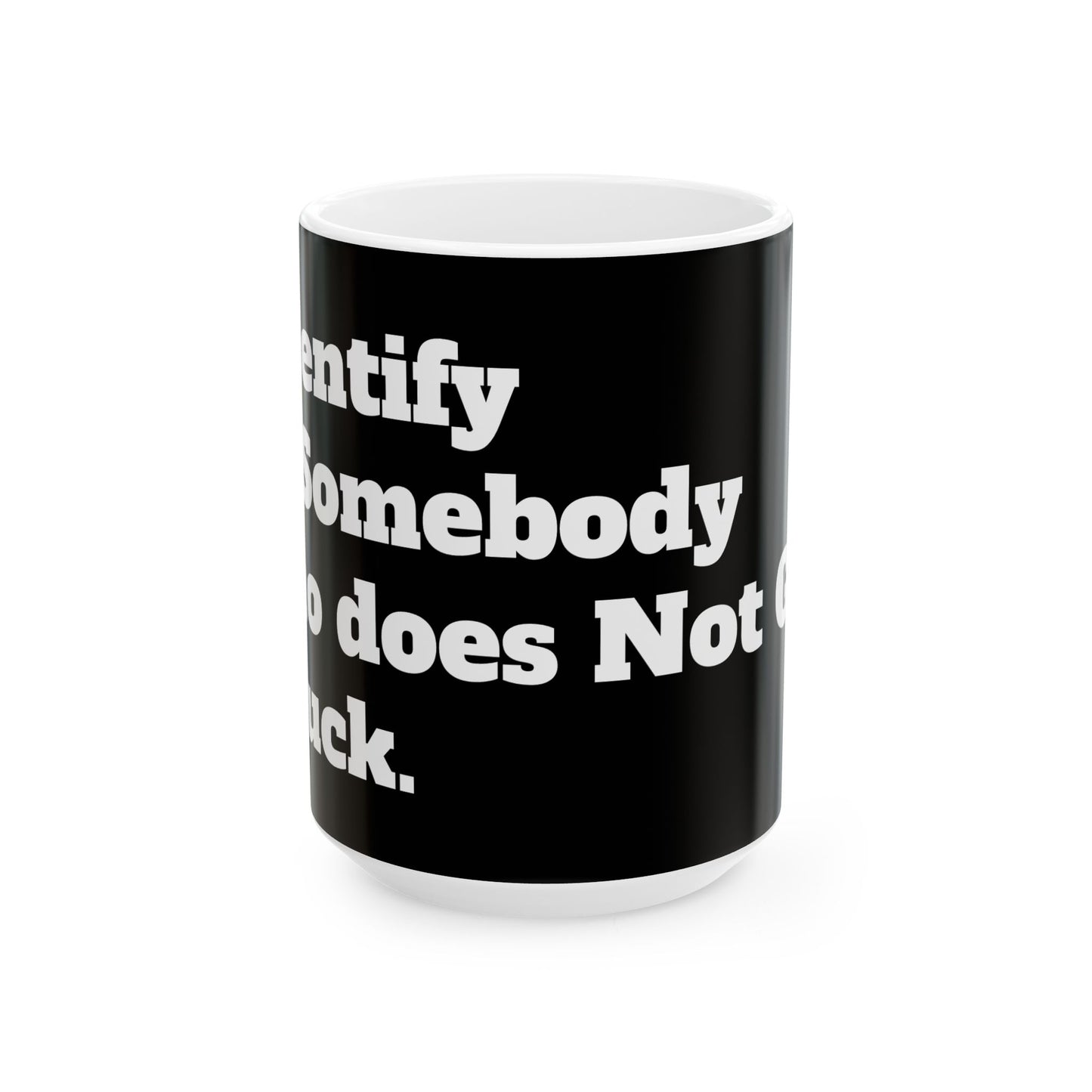 Funny Office Mug - Inappropriate Slogan Ceramic Mug displaying a humorous F-word joke, ideal for gifting or personal use.
