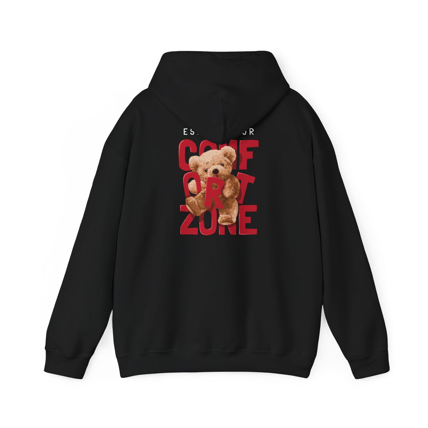 Elegant black hoodie showcasing a vibrant back print with the phrase 'ESCAPE YOUR COMFORT ZONE' and a charming teddy bear graphic.