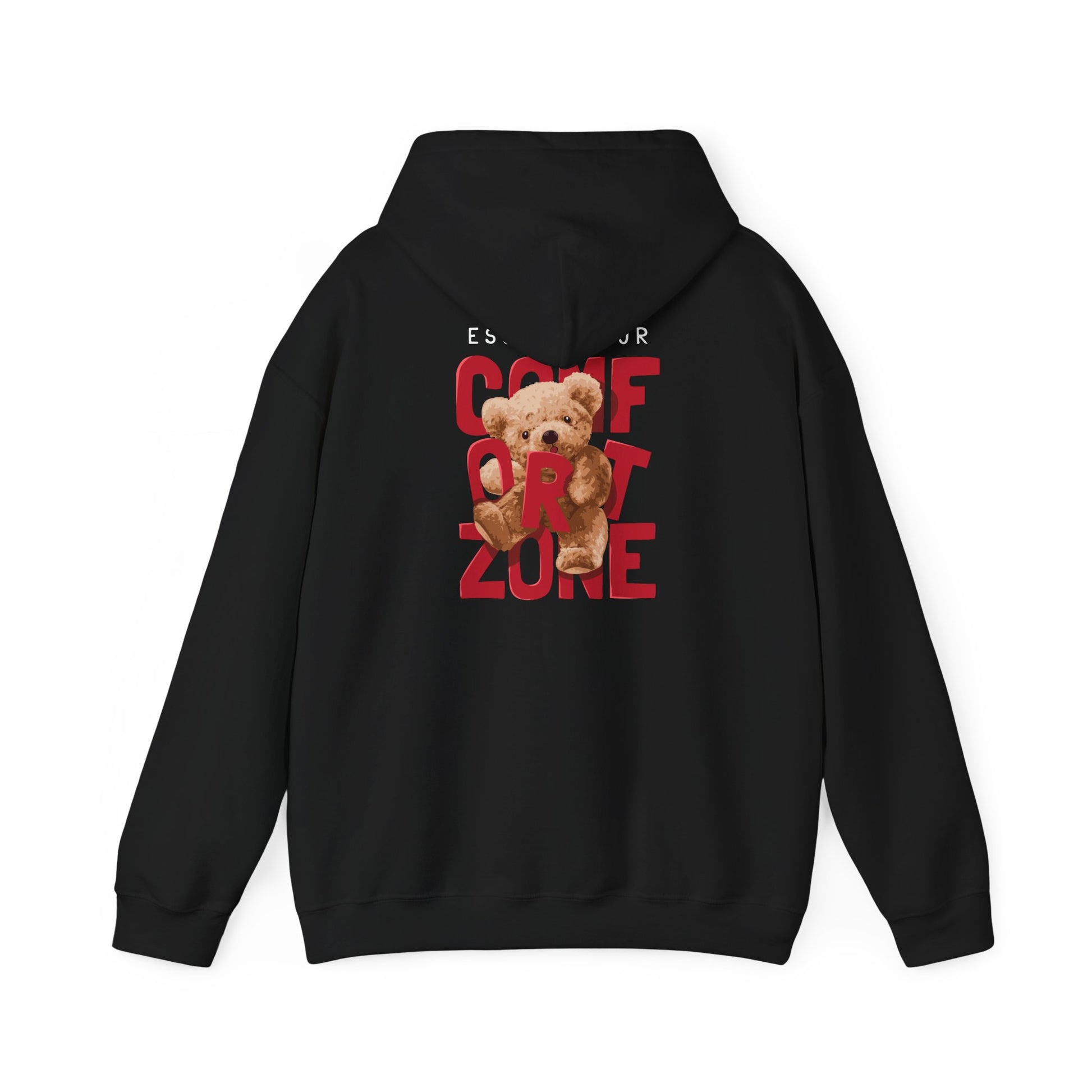 Elegant black hoodie showcasing a vibrant back print with the phrase 'ESCAPE YOUR COMFORT ZONE' and a charming teddy bear graphic.
