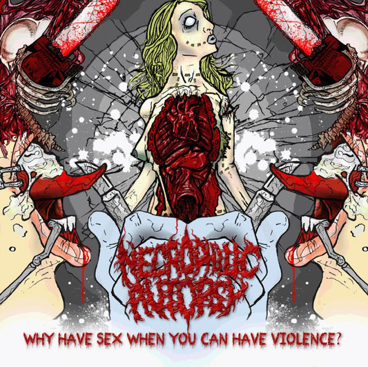 Cover art for 'Why Have Sex When You Can Have Violence' CD by Necrophilic Autopsy, released by Rancid Offal Records, showcasing goregrind genre aesthetics.