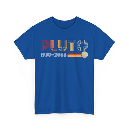PLUTO Retro Graphic Unisex T-Shirt in Soft Cotton - Featuring a bold celestial design in blue, showcasing 'PLUTO' and '1930-2006', perfect for style-conscious stargazers.