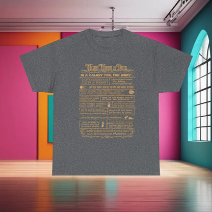 Once Upon a Time Graphic T-Shirt for Geeks - Vintage Cosmic Adventure Unisex Cotton Tee in a stylish grey hue with whimsical golden text detailing legendary adventures.