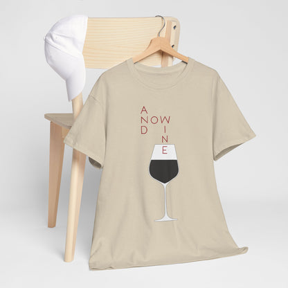 Funny Wine Lover Women's T-Shirt elegantly draped over a wooden chair, highlighting the 'And Now Wine' graphic design with a chic wine glass illustration.