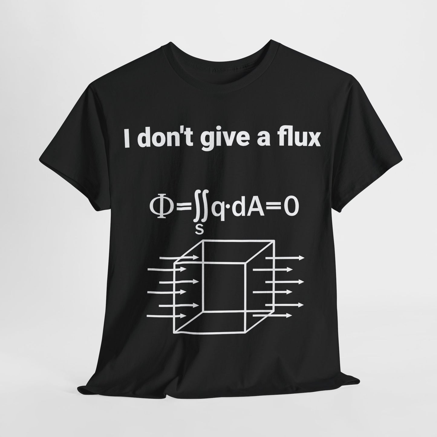 I don't give a Flux Physicists Graphic T-Shirt Urban Unisex  Cotton Tee