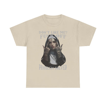 Chic beige men's t-shirt showcasing a detailed tattooed nun design with provocative text: 'Don't Like Me? F*** Off - Problem Solved'. Ideal for expressing individuality.