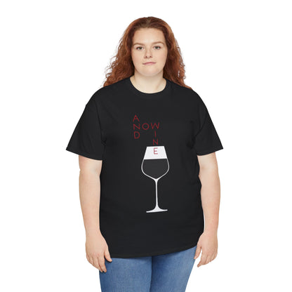 Stylish Funny Wine Lover Women's T-Shirt featuring 'And Now Wine', worn by a woman with red hair, capturing a perfect blend of elegance and humour.