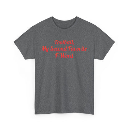 Front view of the Urban Unisex Cotton Graphic T-Shirt with the phrase 'Football, My Second Favorite F-Word' printed in elegant font, ideal for sport lovers.