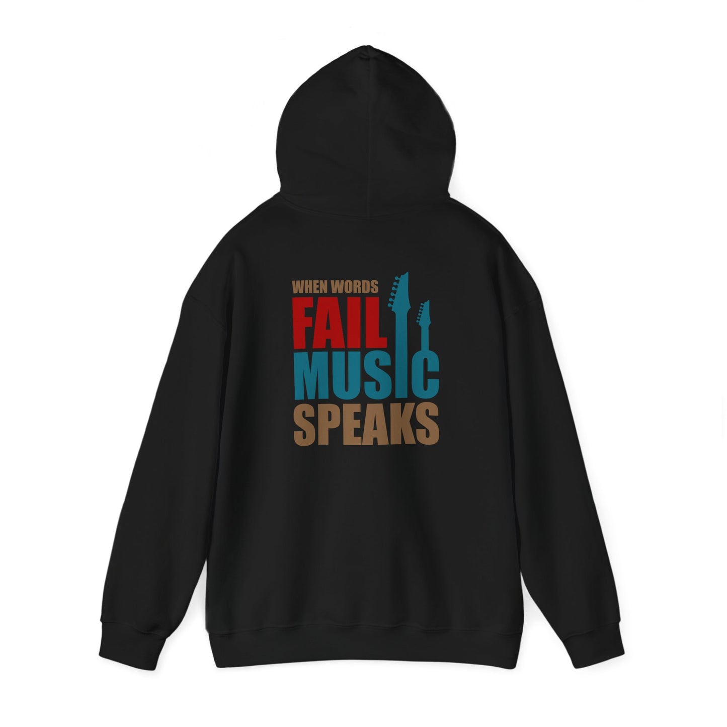 Artistic black hoodie with a striking back design featuring the phrase 'When Words Fail Music Speaks', combining stylish typography with guitar silhouettes for an expressive look.