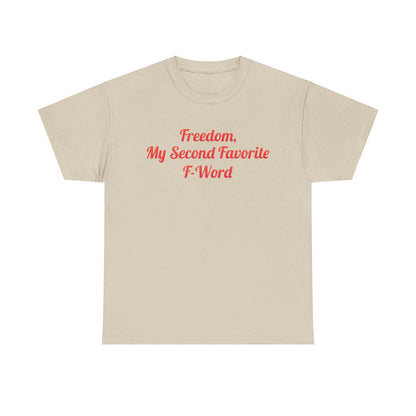 Luxurious Beige Urban Unisex Cotton T-Shirt featuring the phrase 'My Second Favorite F Word' in red, combining humour with style for everyday elegance.