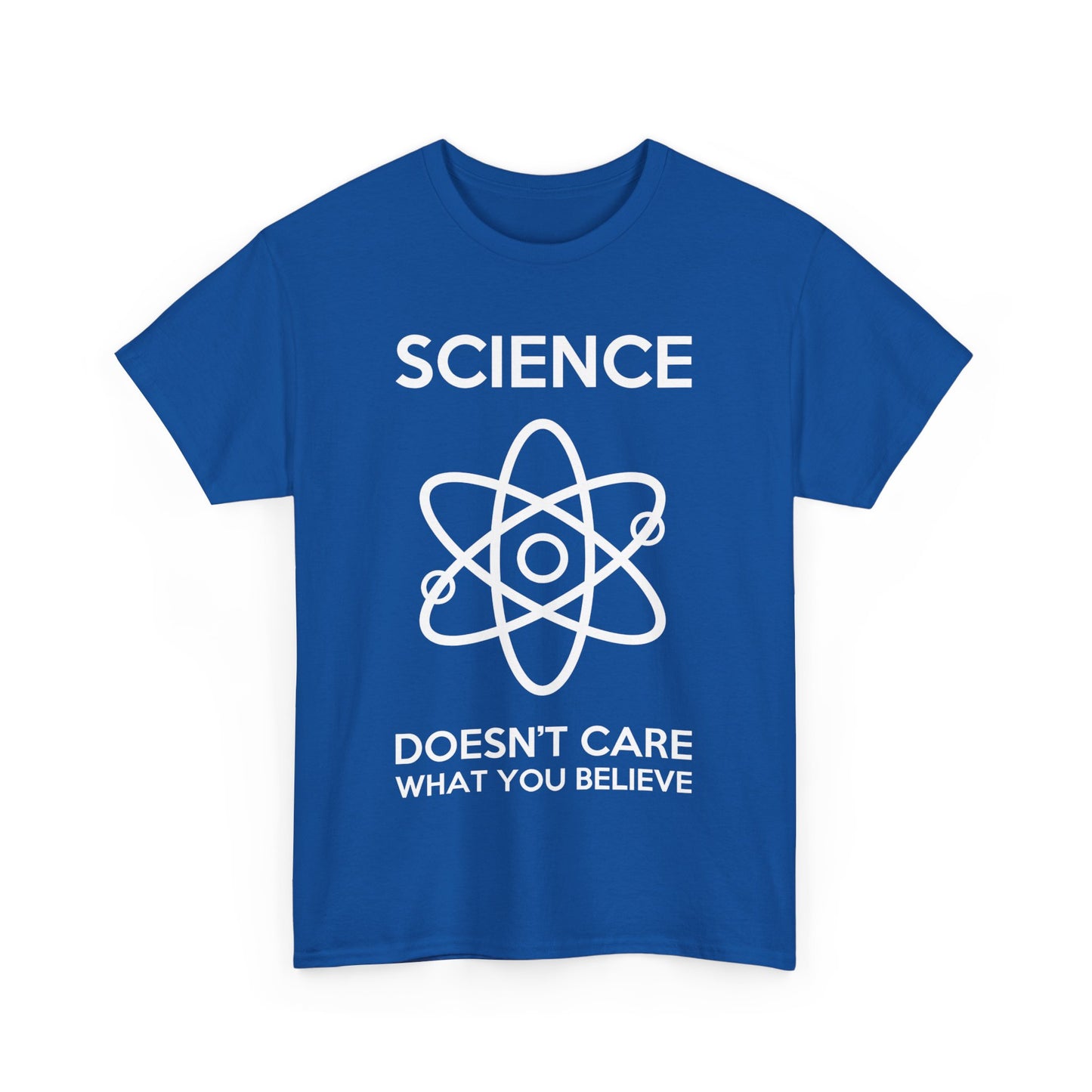 Science Doesnt Care What You Believe Graphic T-Shirt Urban Unisex Cotton