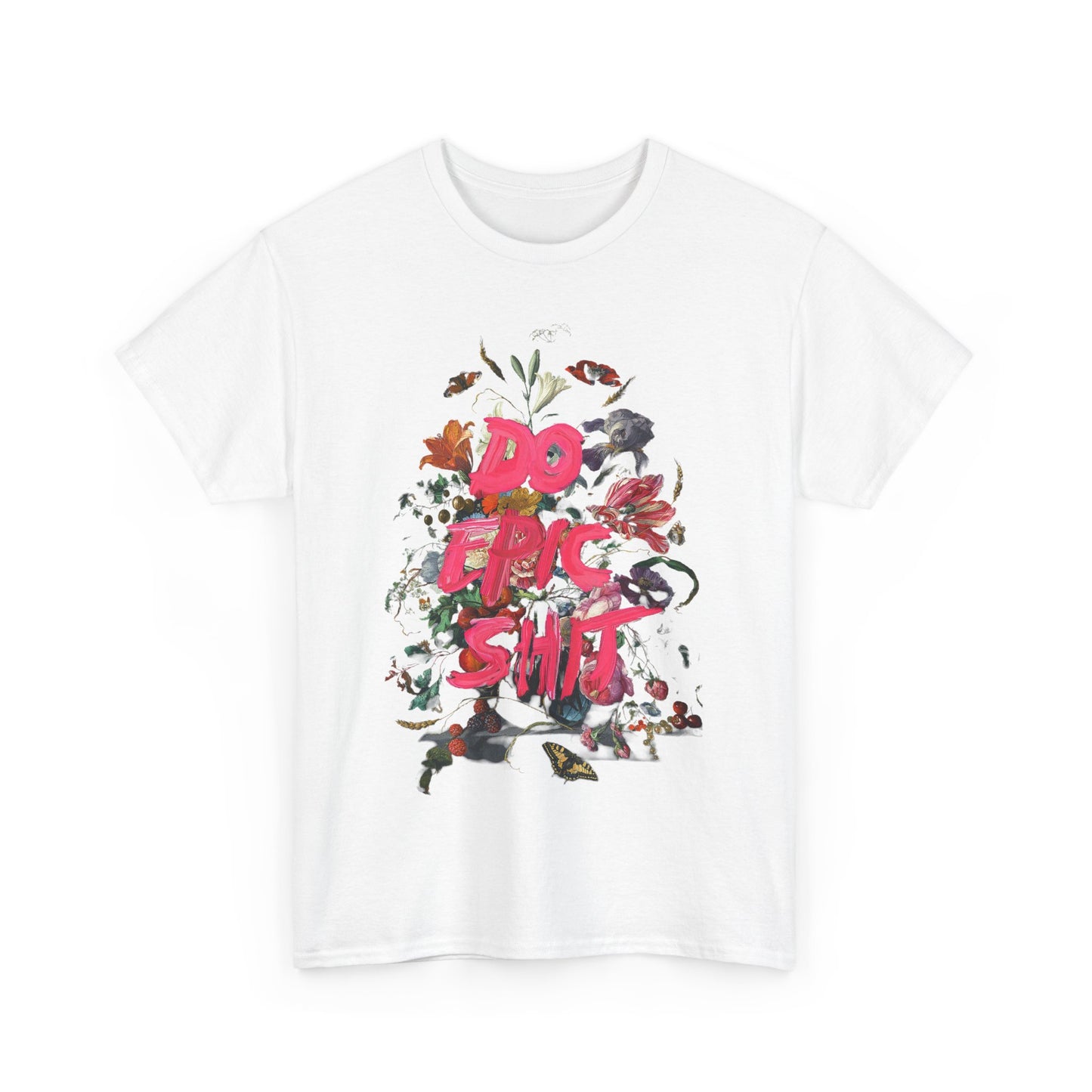 Chic white unisex t-shirt adorned with an intricate floral print and the message 'DO EPIC SHIT', ideal for contemporary fashion enthusiasts.