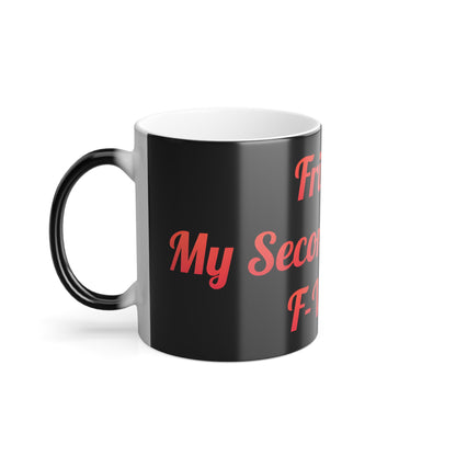 Sophisticated side perspective of 11oz Colour Morphing Mug with 'Friday, My Second Favourite F-Word', embodying a humorous yet elegant coffee cup design.