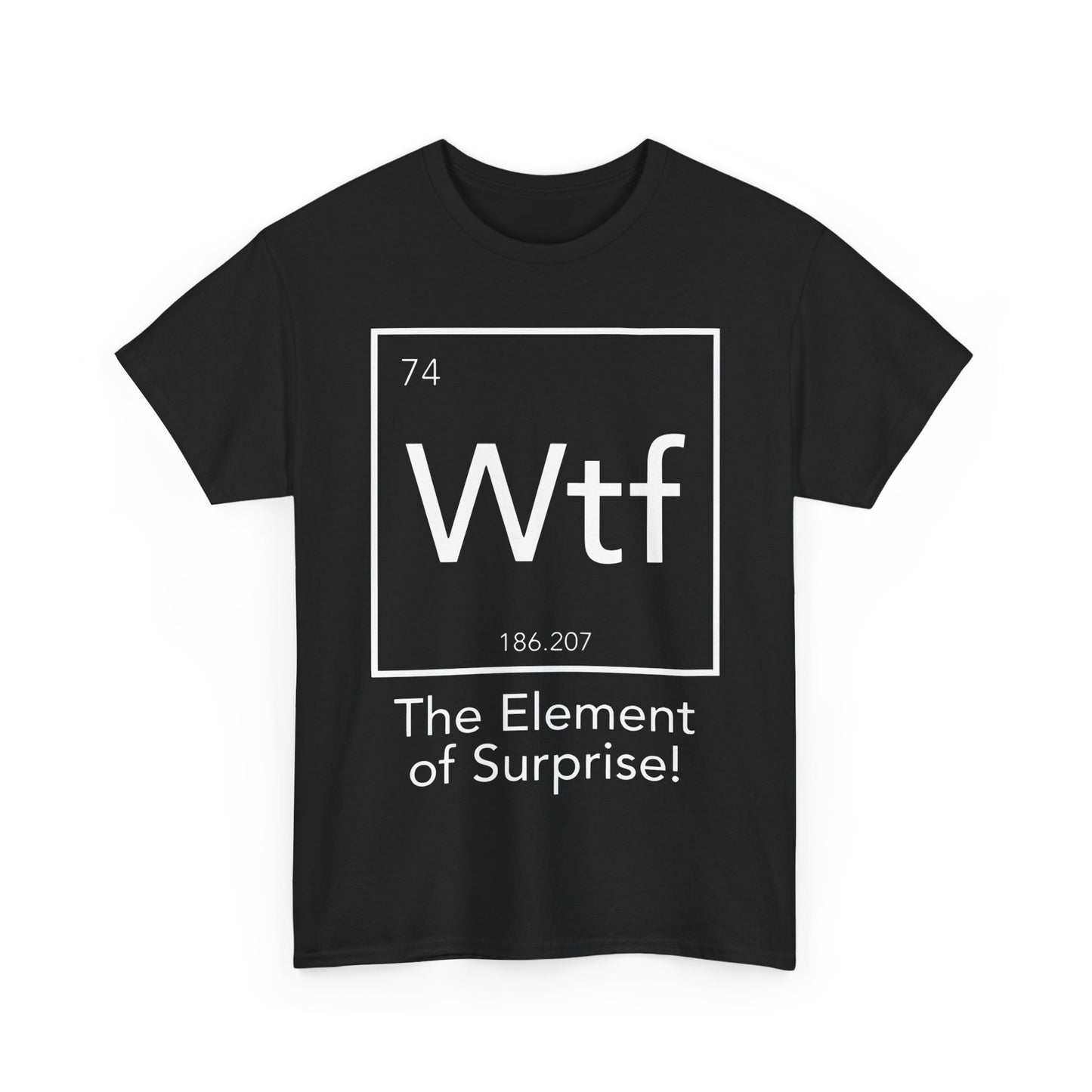 The Element Of Surprise  Graphic Unisex  Tee Shirt