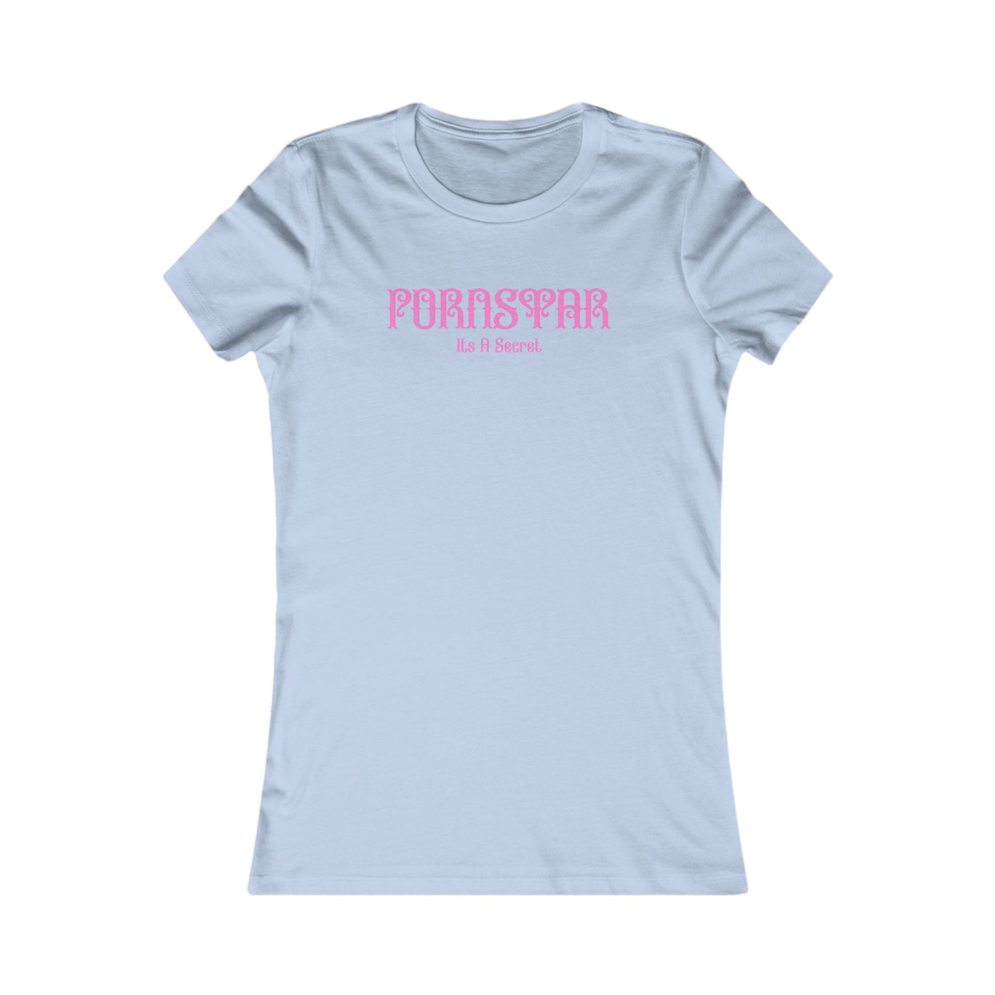 Sophisticated light blue women's fitted T-shirt displaying a whimsical 'P' STAR design complemented by the trendy phrase 'It's A Secret' in striking gothic-inspired pink typography.