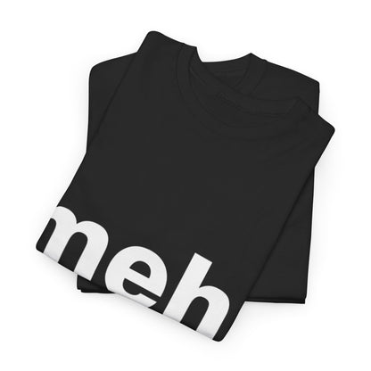 Urban Unisex Cotton Tee With 'Meh' Graphic in elegant black - Set of two luxurious casual statement t-shirts by Dazzling Dreams for effortlessly stylish outfits.
