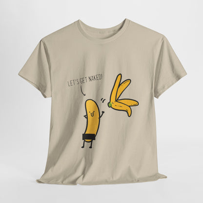 Luxurious beige graphic t-shirt featuring a playful cartoon banana illustration with the phrase 'LET’S GET NAKED!' embroidered in a high-quality print. This unisex attire combines humour with stylish comfort, perfect for modern urban wear.