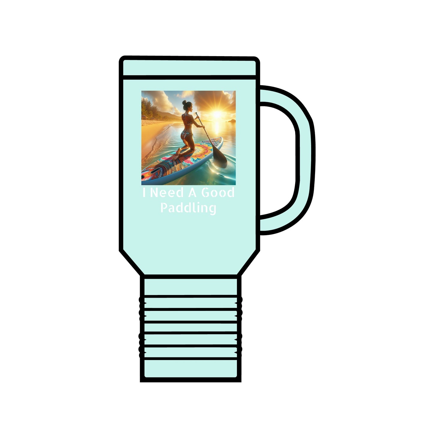Luxury Fantasy Paddleboarding Insulated Travel Mug in mint, featuring a chic paddleboarding graphic and the text 'I Need A Good Paddling'. A must-have for outdoor lovers.