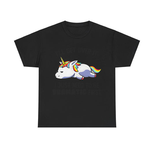 Unicorn Melancholy Graphic Tee in black; whimsical fantasy shirt featuring a cartoon unicorn with a dramatic slogan, 'I’LL GET OVER IT I JUST NEED TO BE DRAMATIC FIRST'.