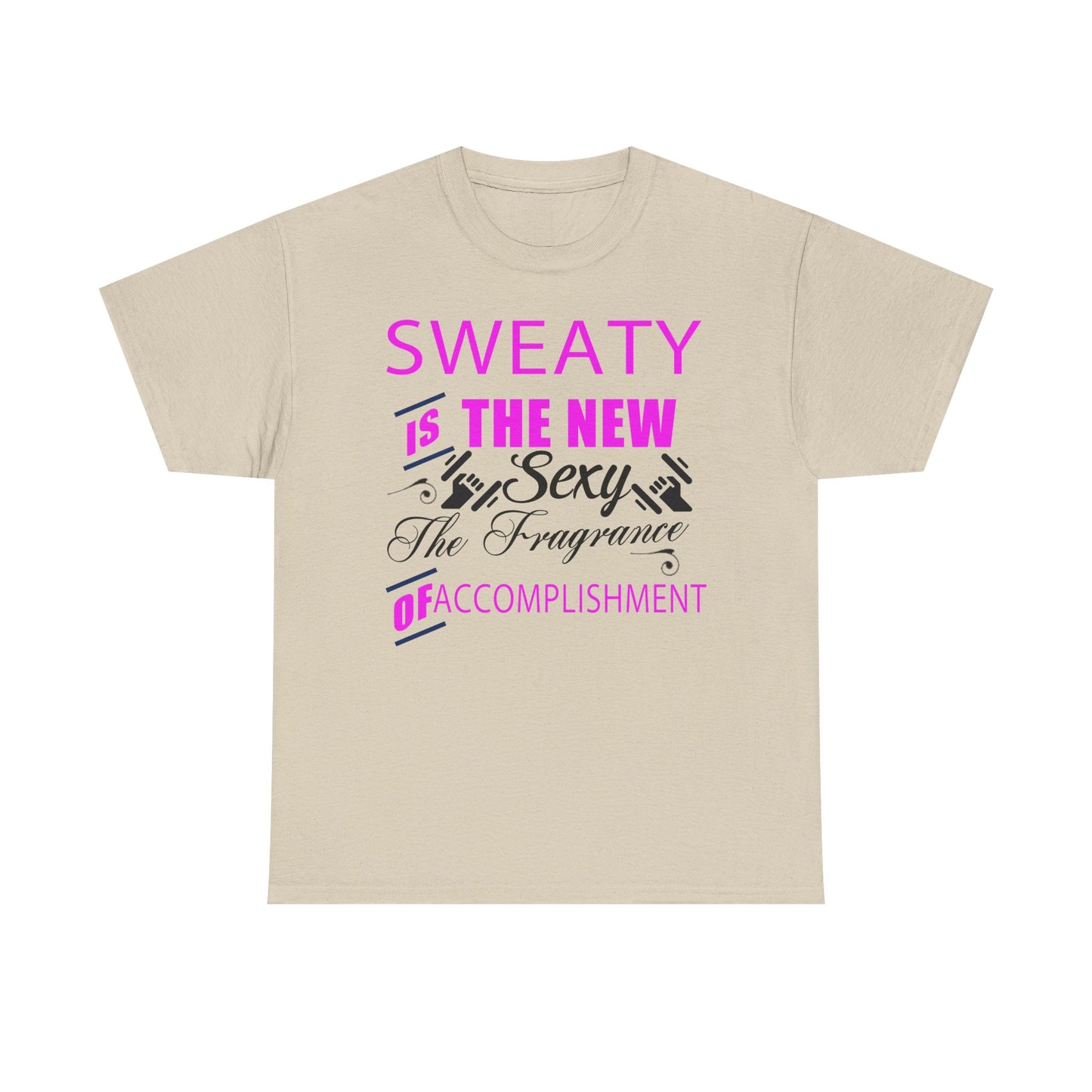 Stylish beige motivational t-shirt adorned with the powerful phrase 'SWEATY IS THE NEW SEXY' in bold pink and sophisticated black lettering, ideal for those embracing a fitness journey.