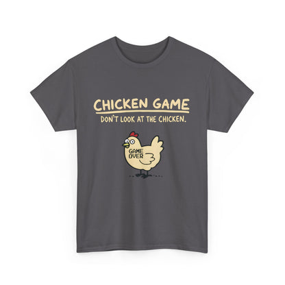 Urban Chicken Game Graphic T-Shirt featuring a whimsical chicken design with the quote 'DON'T LOOK AT THE CHICKEN'. Crafted from luxurious 100% cotton for unparalleled comfort.