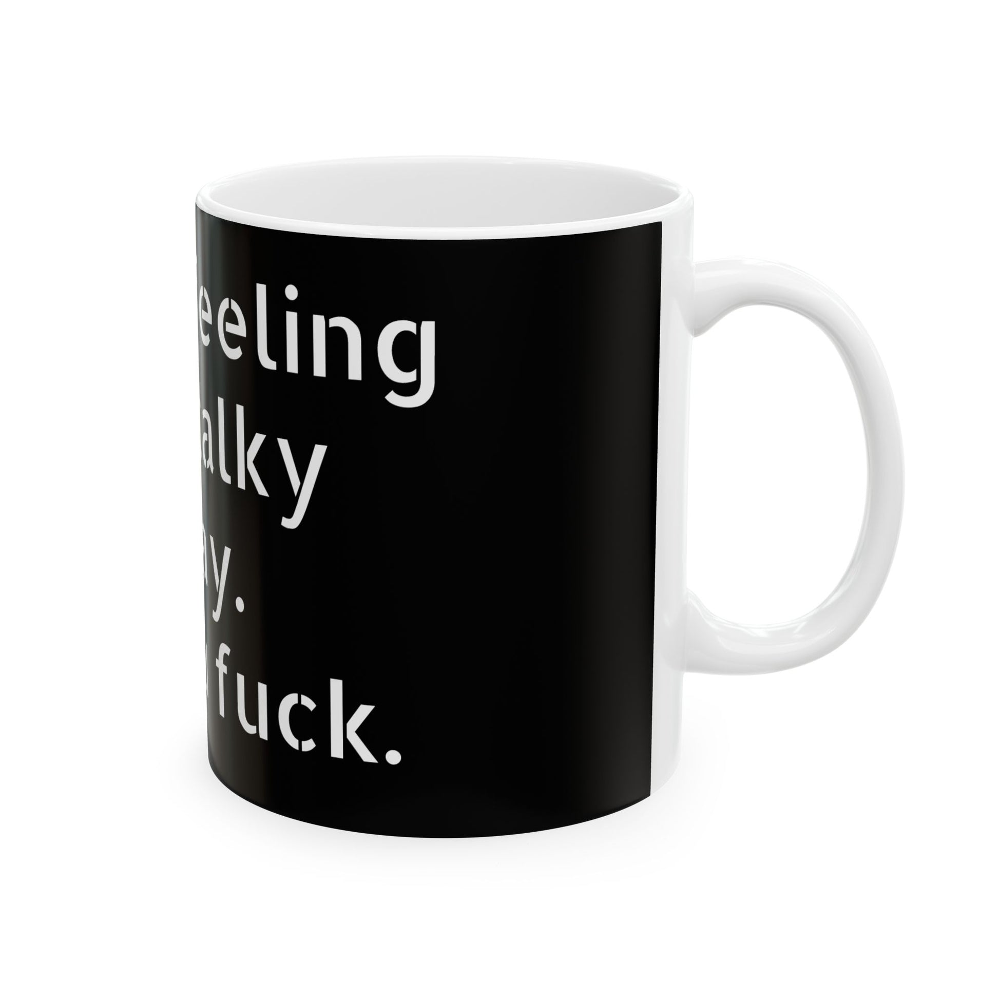 Adult Humor Mug featuring an F-word design, the ideal gift for anyone who loves a good laugh.