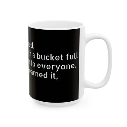Glossy inappropriate slogan ceramic mug, microwave and dishwasher safe, add a dash of humour!