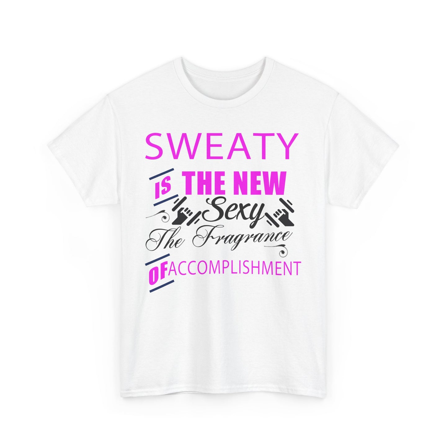 Front view of a luxurious white women's T-shirt with bold pink and black typography stating 'SWEATY IS THE NEW SEXY' along with fitness motifs, ideal for gym enthusiasts.