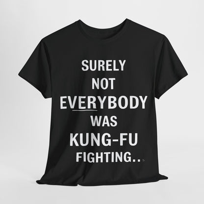 Premium black ‘Kung Foo Fighting’ Graphic T-Shirt featuring playful text design, perfect for stylish casual wear.