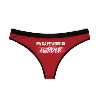 Luxurious red women's thong featuring the cheeky phrase 'MY SAFE WORD IS HARDER', ideal for adding a fun twist to intimate apparel and celebrating romance.