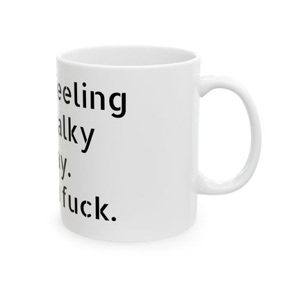 Ceramic mug featuring an inappropriate slogan, a humorous addition to any office desk for a cheeky coffee.