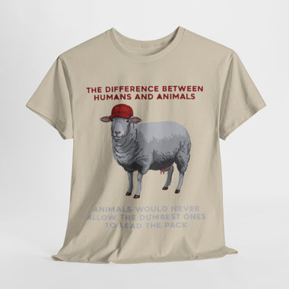 Elegant T-shirt displayed against a minimalist backdrop, illustrating a sheep in a red cap with the phrase 'THE DIFFERENCE BETWEEN HUMANS AND ANIMALS', crafted for those who appreciate refined humour.