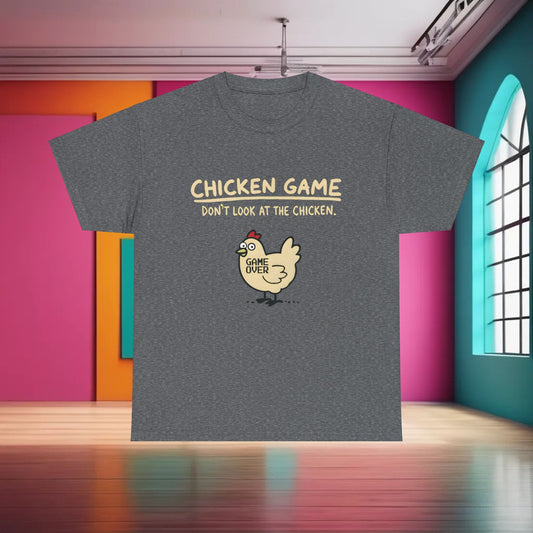 Urban Chicken Game Graphic T-Shirt showcased against a vibrant backdrop, featuring the humorous design 'CHICKEN GAME DON'T LOOK AT THE CHICKEN', ideal for adding a touch of playful elegance to any wardrobe.