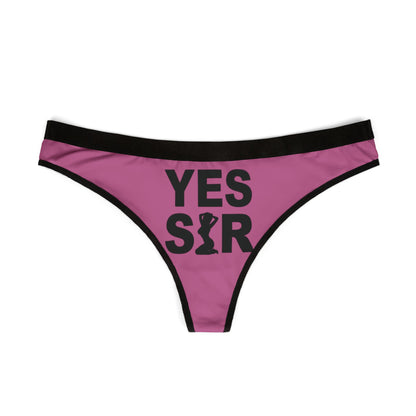 Stylish women's pink thong with eye-catching 'YES SIR' print, perfect for adding a cheeky touch to romantic occasions and special celebrations.