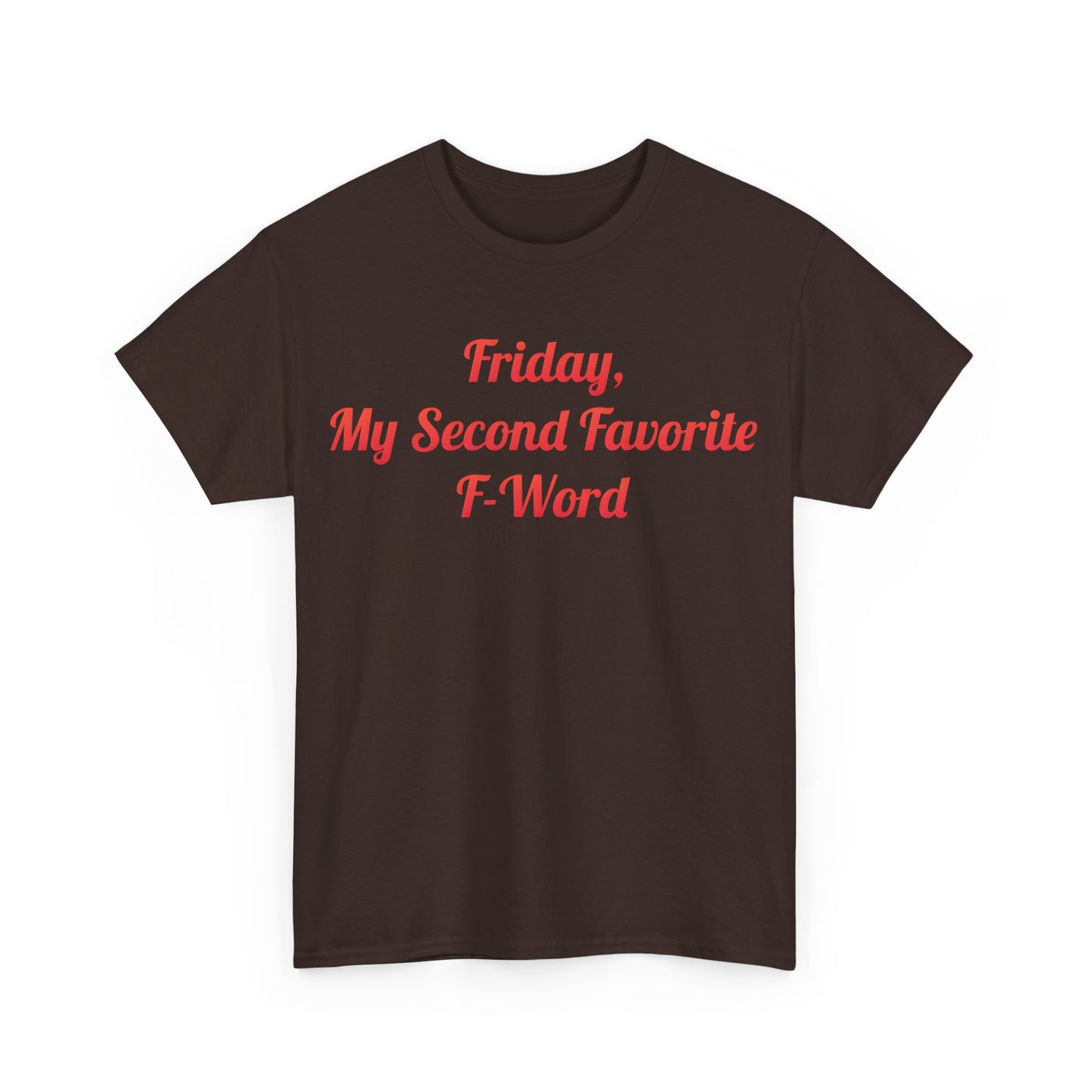 My Second Favorite F Word Graphic T-Shirt Urban Unisex Cotton