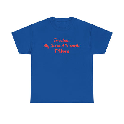 Stylish My Second Favorite F Word Graphic T-Shirt in royal blue cotton, showcasing eye-catching red letters for a luxurious casual look.